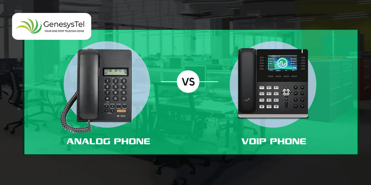 8 Reasons Why You should Go With IP over Analog Phones for Your Business